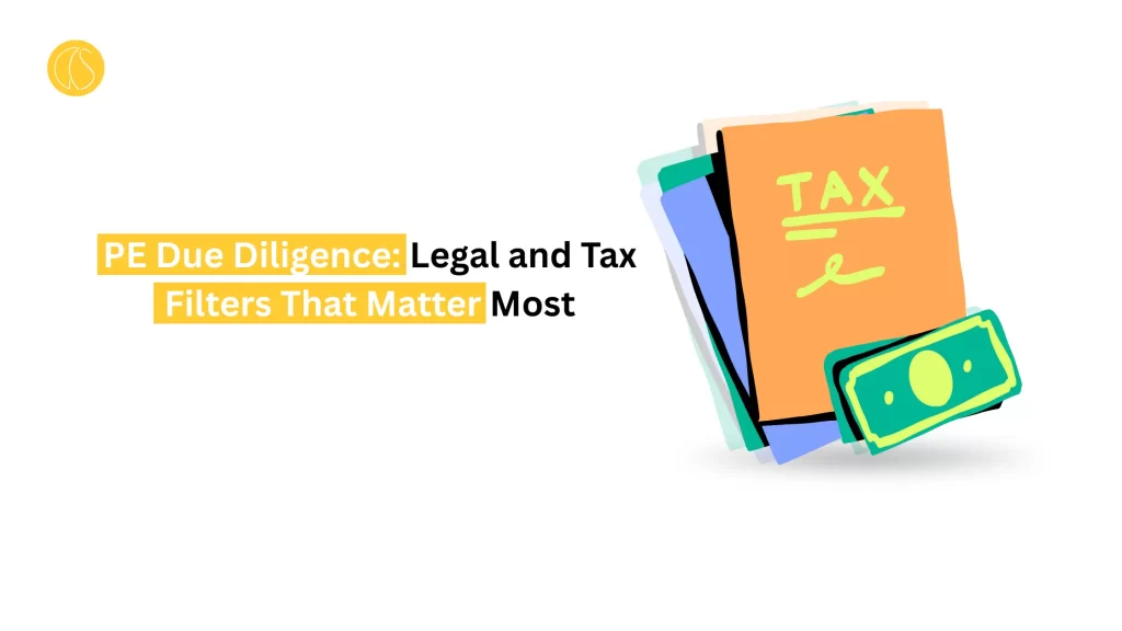 PE Due Diligence: Legal and Tax Filters That Matter Most — Perspectives by GITPAC