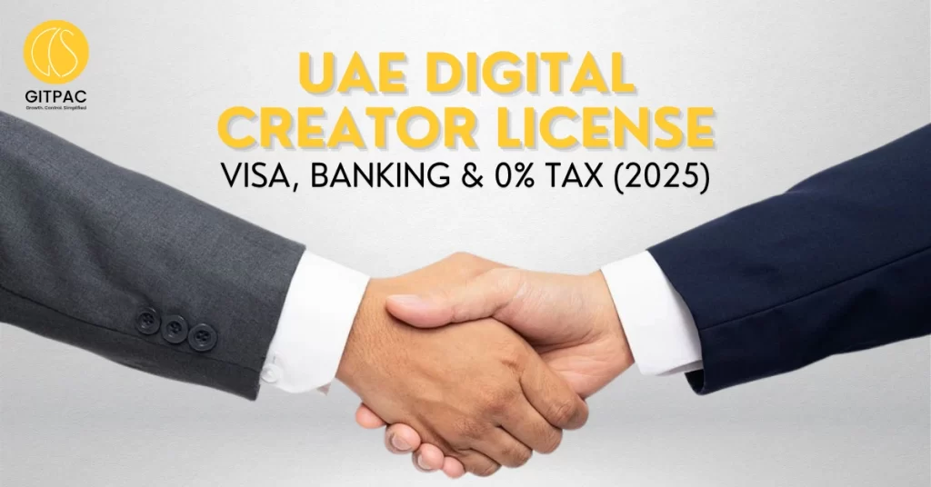 UAE Digital Creator License Visa, Banking & 0% Tax (2025)