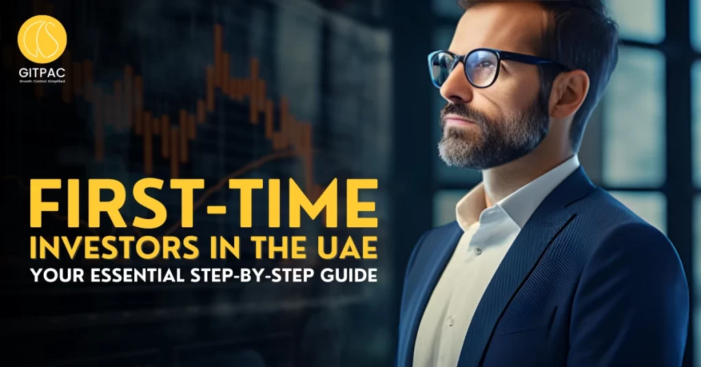 First-Time Investors in the UAE Your Essential Step-by-Step Guide